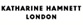 KATHARINE HAMETT LONDON